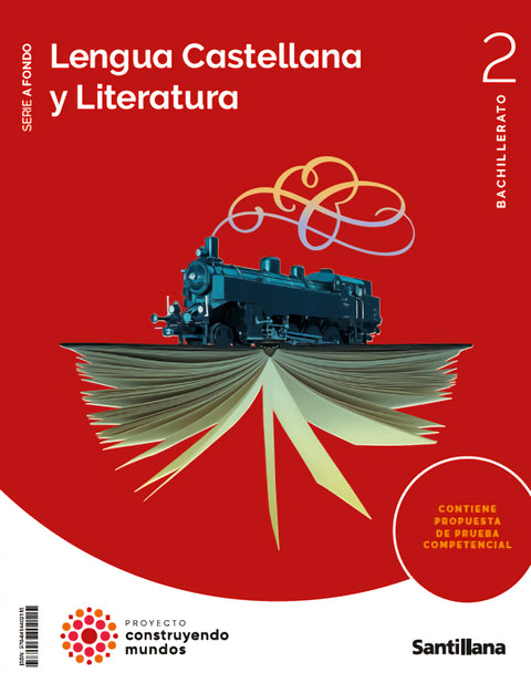  LENGUA Y LITERATURA 2ºBACHILLERATO. CONSTRUYENDO MUNDOS 2023 