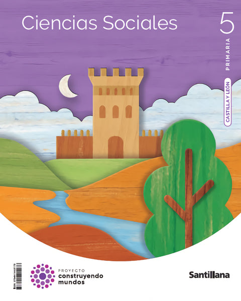  CIENCIAS SOCIALES 5ºPRIMARIA. CONSTRUYENDO MUNDOS. CASTILLA Y LEÓN 2022 