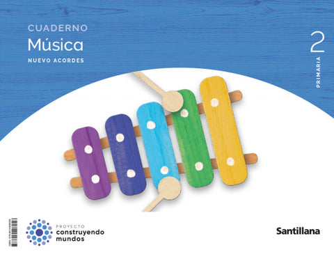  CUADERNO MÚSICA 2ºPRIMARIA. NUEVO ACORDE 2023 