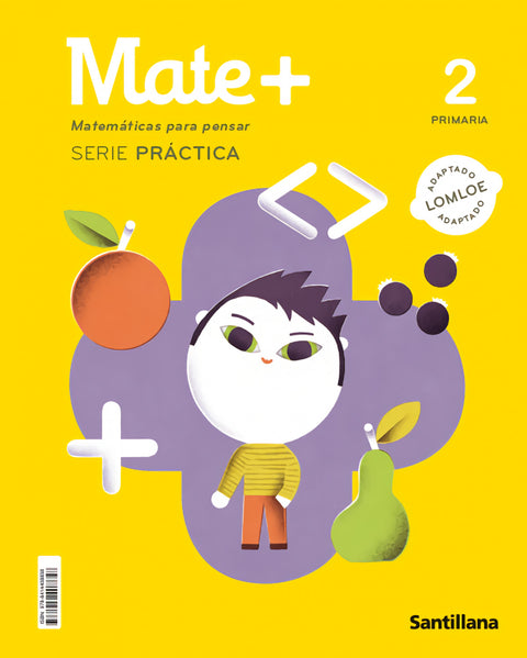  MATE+ MATEMATICAS PARA PENSAR SERIE PRACTICA 2 PRIMARIA 
