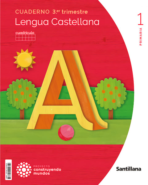  CUADERNO LENGUA 3-1ºPRIMARIA CUADRÍCULA. CONSTRUYENDO MUNDOS 2023 