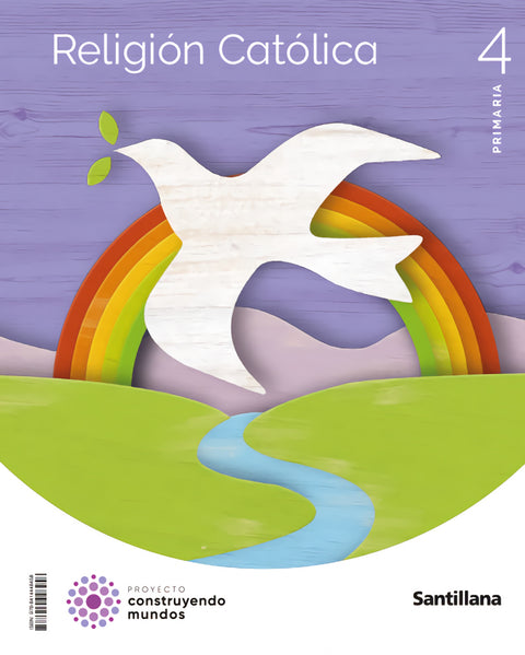  RELIGIÓN CATÓLICA 4ºPRIMARIA. CONSTRUYENDO MUNDOS 2023 