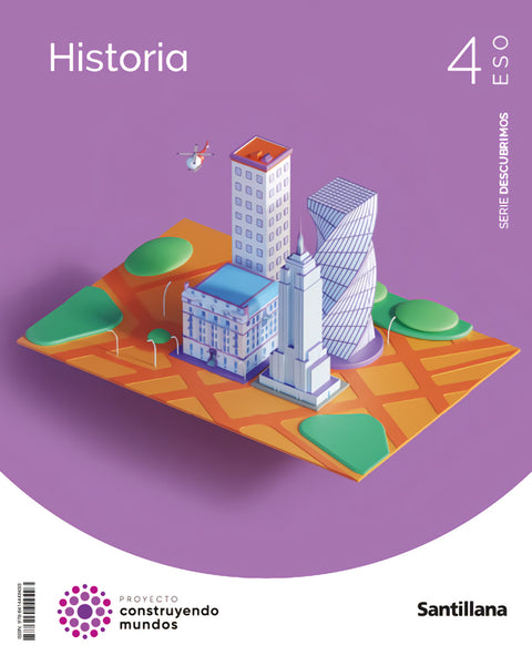  HISTORIA 4ºESO DESCUBRE. CONSTRUYENDO MUNDOS 2023 