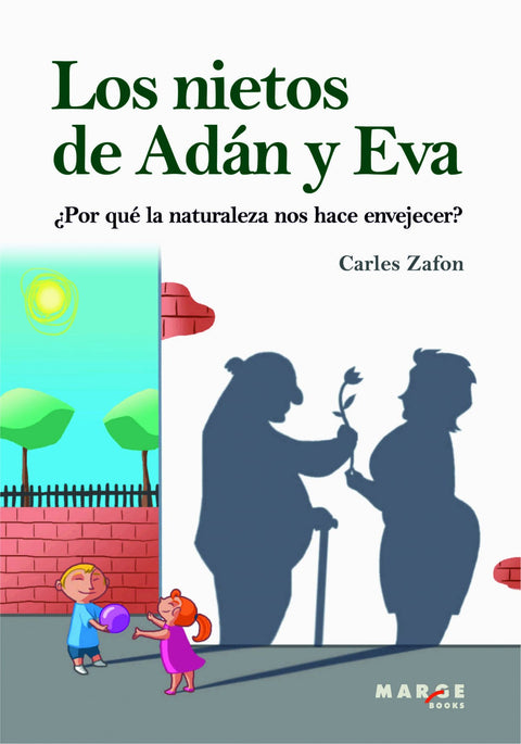  NIETOS DE ADAN Y EVA, LOS 