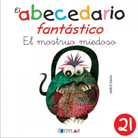  MONSTRUO MIEDOSO, EL - ABECEDARIO FANTASTICO 