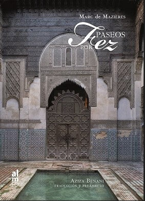  PASEOS POR FEZ 