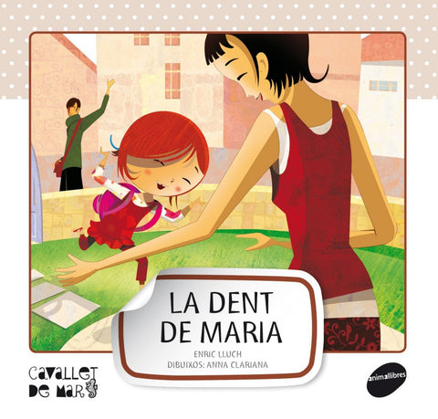  La dent de Maria 