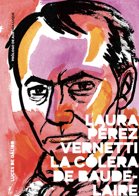  LA CÓLERA DE BAUDELAIRE 