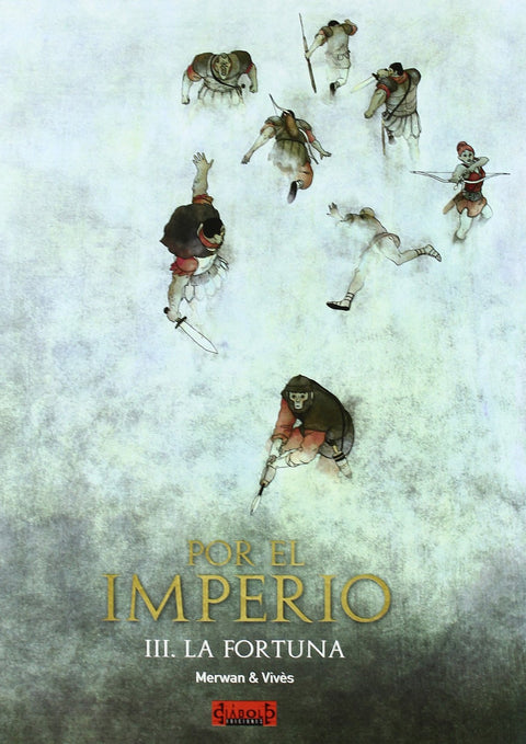  Por El Imperio, 3 Fortuna 