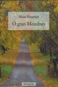  (g).gran meaulnes.(morgante) 