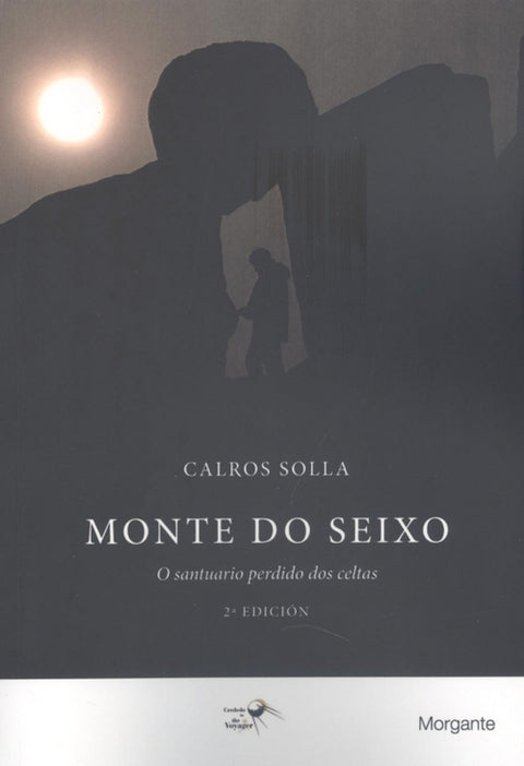  (g).monte do seixo: o santuario perdido dos celtas 