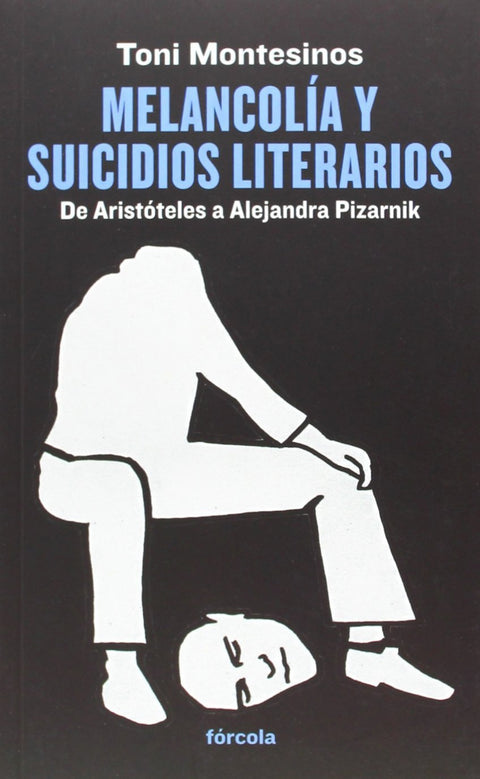  Melancolía y suicidios literarios 
