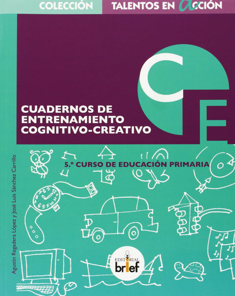  Cuadernos de entrenamiento cognitivo-creativo 5ºprimaria 