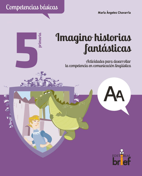  IMAGINO HISTORIAS FANTASTICAS - COMPETENCIAS BASIC 
