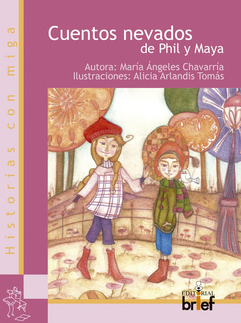  Cuentos nevados de Phil y Maya 