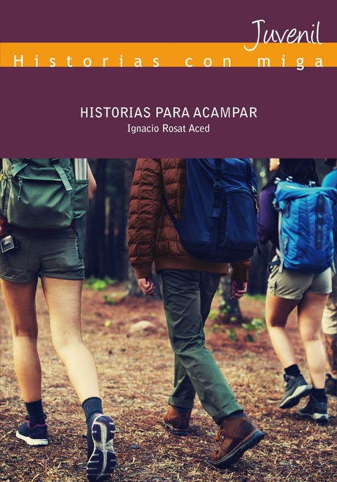  HISTORIAS PARA ACAMPAR 