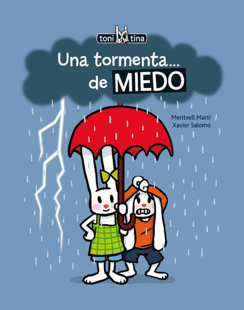  Una tormenta...de miedo 