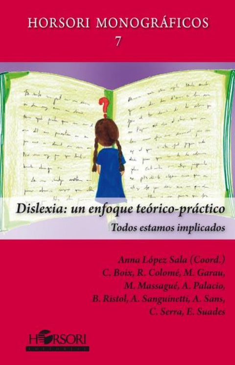  Dislexia:un enfoque teórico-práctico.(monográficos) 