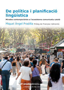  De política i planificació lingüística 