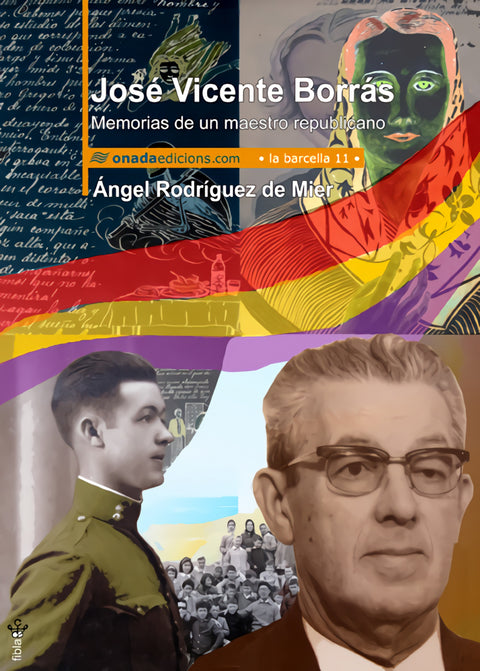  José Vicente Borrás. Memorias de un maestro republicano 