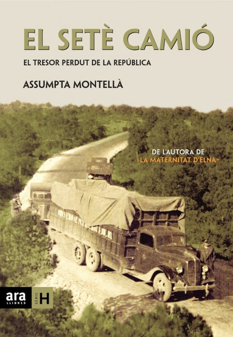  El setè camió 