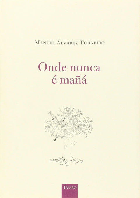  Onde nunca é mañá 