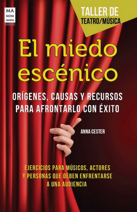  EL MIEDO ESCENICO 