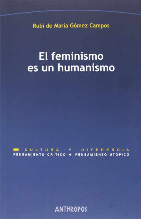  FEMINISMO ES UN HUMANISMO, EL 