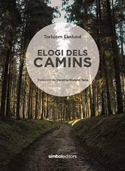  Elogi dels camins 