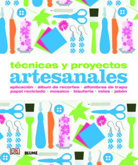  Técnicas y proyectos artesanales 