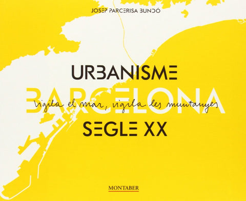  20th century barcelona urbanism 