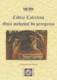  Códice calixtino:guía medieval do peregrino 