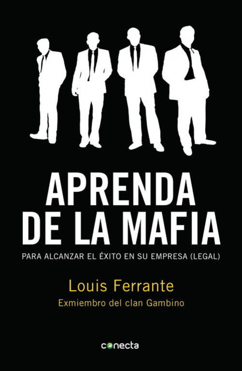  Aprenda de la mafia 