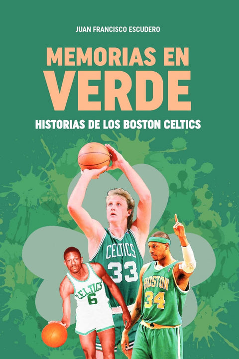 MEMORIAS EN VERDE 