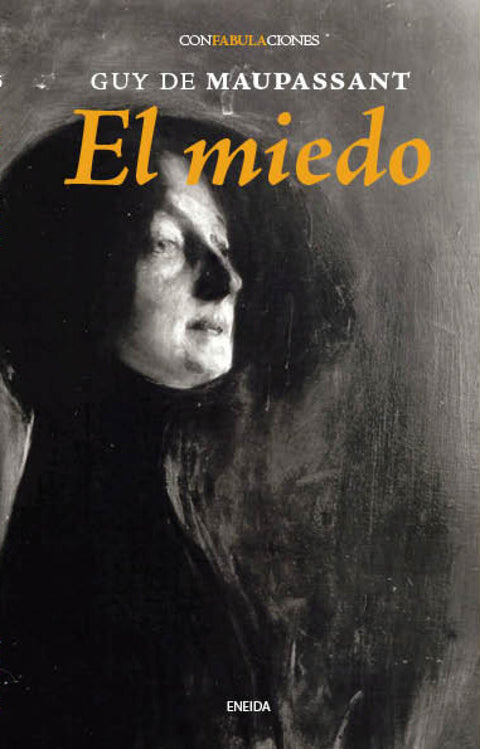  El miedo 