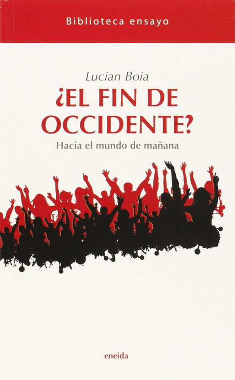  ¿El fin de occidente? 