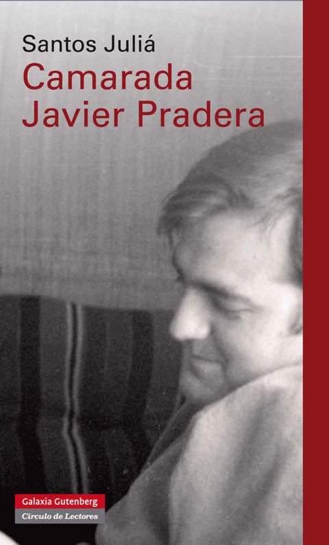  Camarada Javier Pradera 