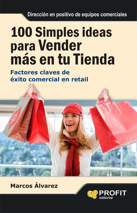  100 Simples Ideas Para Vender Mas En Tu 