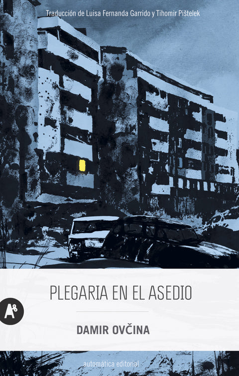  Plegaria en el asedio 