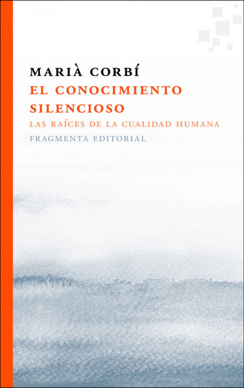  EL CONOCIMIENTO SILENCIOSO 