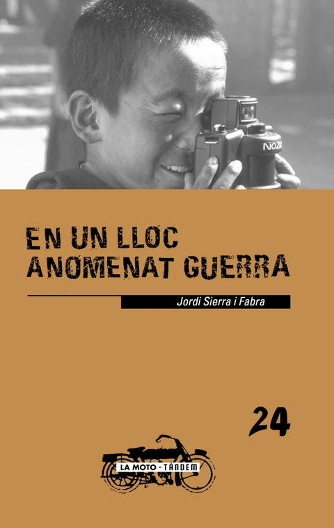  En un lloc anomenat guerra.(la moto) 