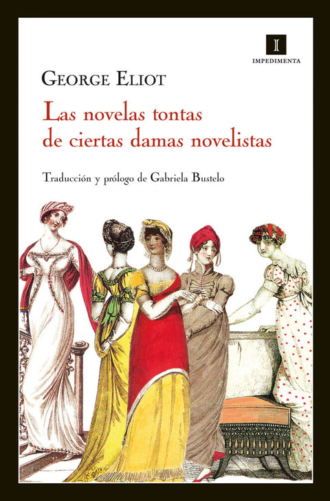  Las novelas tontas de ciertas damas novelistas 