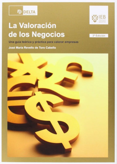  LA VALORACIÓN DE LOS NEGOCIOS 