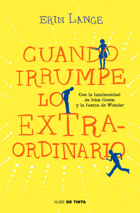  Cuando irrumpe lo extra-ordinario 