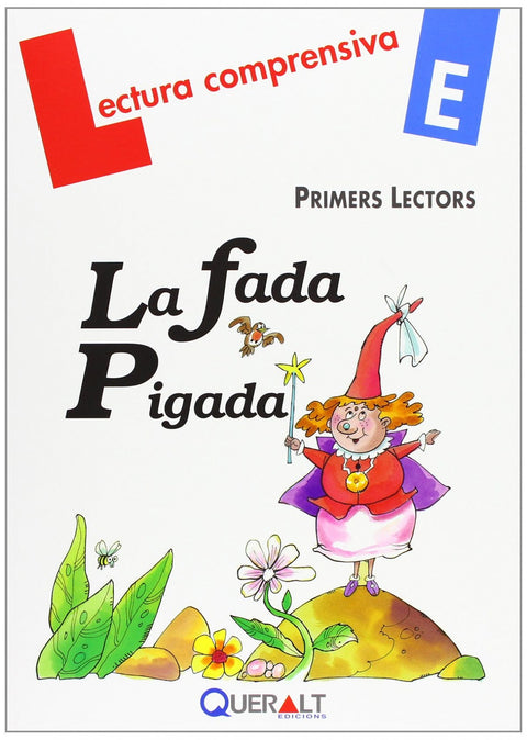  La fada Pigada 