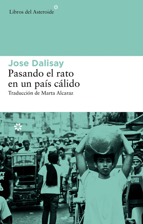  Pasando el rato en un país cálido 
