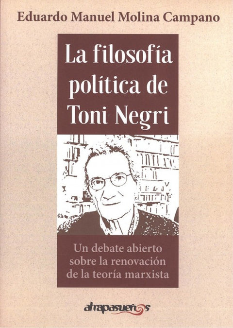  FILOSOFÍA POLÍTICA DE TONI NEGRI 