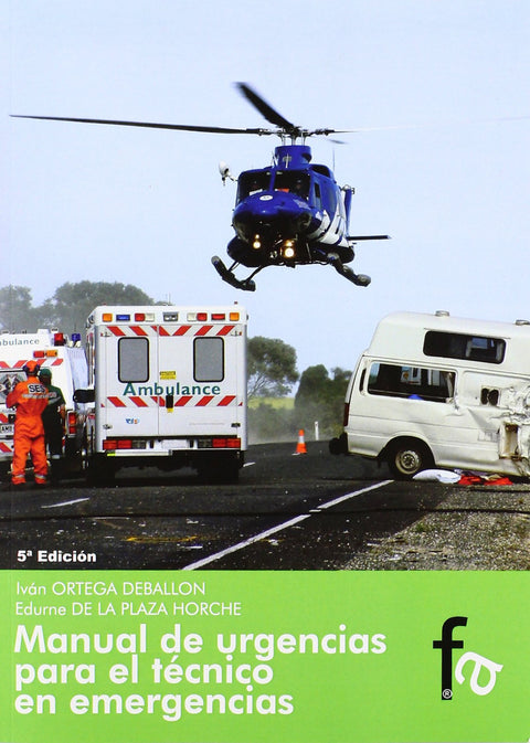  MANUAL DE URGENCIAS PARA EL TÉCNICO EN EMERGENCIAS-5º EDICIÓ 