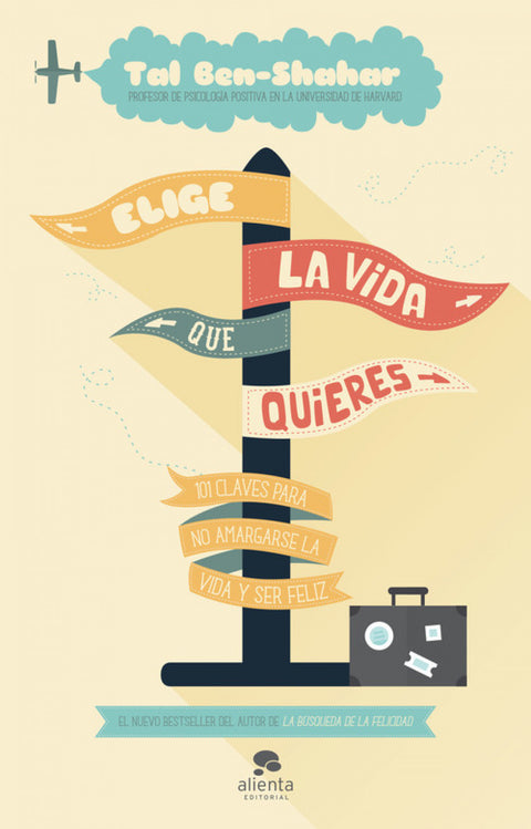  Elije la vida quq quieres 