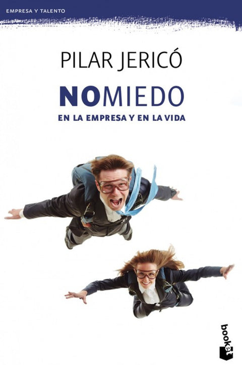  No miedo en la empresa y en la vida 